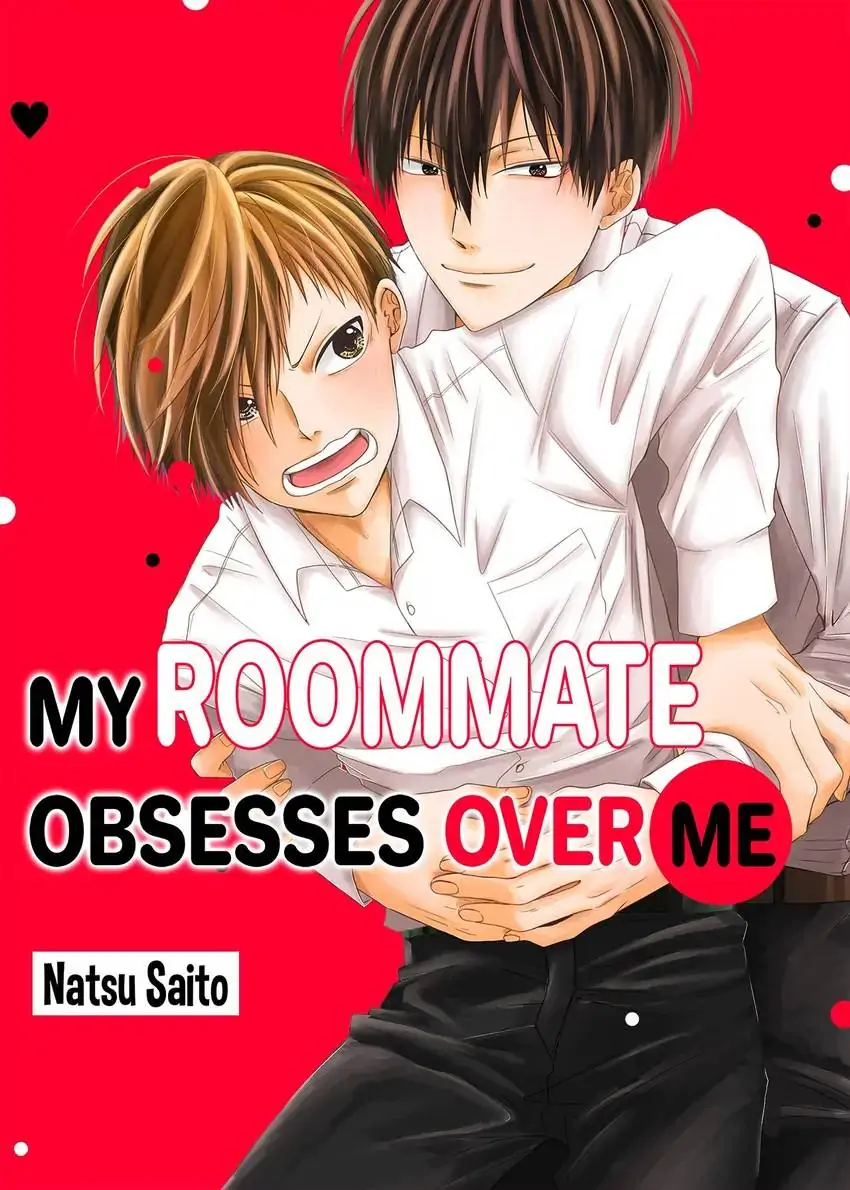 My Roommate Obsesses Over Me-Chapter 10